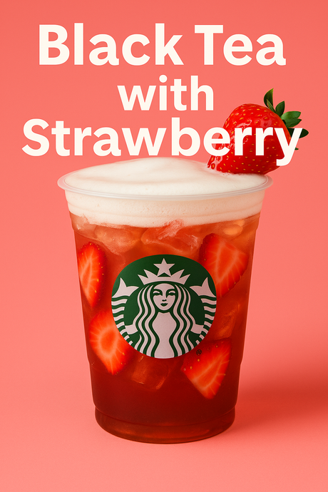 Starbucks Black Tea with Strawberry: The Perfect Fruity Twist to Your Tea Game