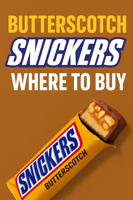 Butterscotch Snickers: Where to Buy This Rare and Delicious Candy Bar