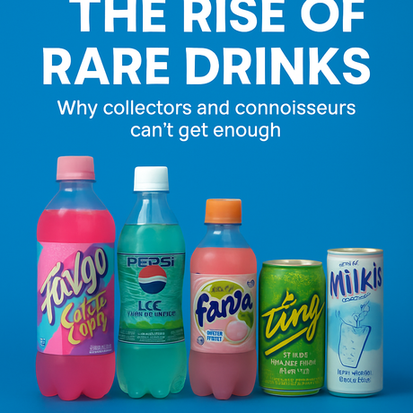 The Rise of Rare Drinks: Why Collectors and Connoisseurs Can’t Get Enough
